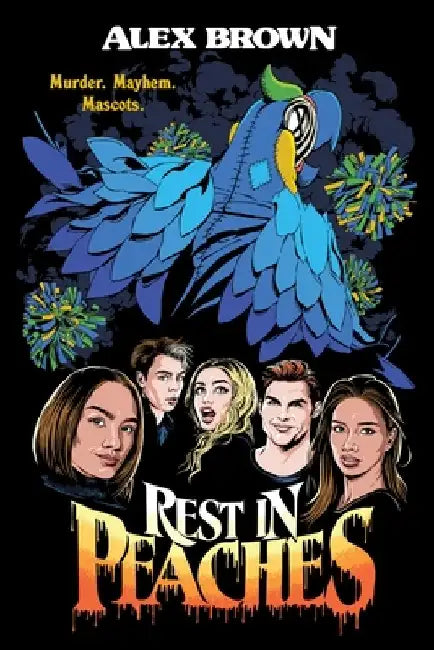Rest in Peaches by Alex Brown