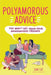 Polyamorous Advice You Won't Get from Your Monogamous Friends by Sam Cat