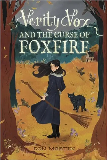 Verity Vox and the Curse of Foxfire by Don Martin