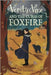 Verity Vox and the Curse of Foxfire by Don Martin