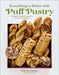 Everything Is Better with Puff Pastry: 60 Simple, Decadent Recipes to Elevate Your Baking by Izabella Jakubec