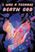 I Was a Teenage Death God by M. J. Beasi