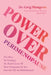 Power Over Perimenopause: The Keys to Treating the Root Causes of Your Symptoms So You Can Get Off the Roller Coaster by Greg Mongeon