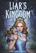 Liar's Kingdom by Christine Calella