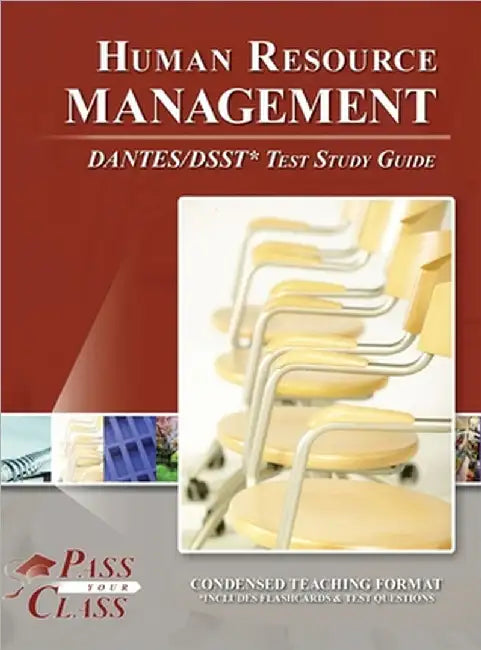 Human Resource Management DANTES / DSST Test Study Guide by Passyourclass