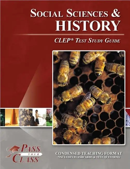 Social Sciences and History CLEP Test Study Guide by Passyourclass