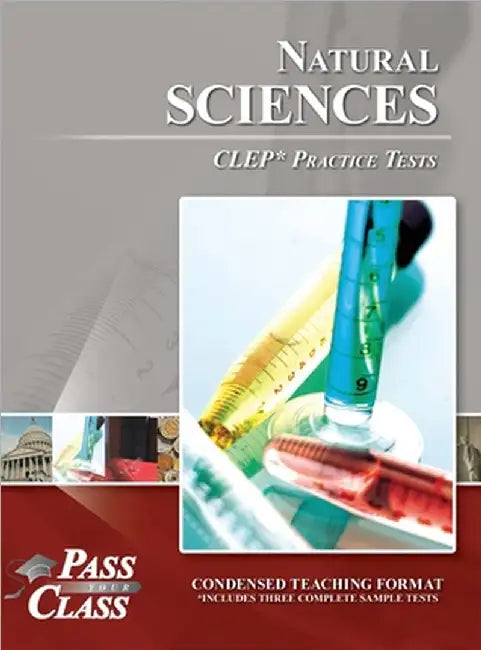 Natural Sciences CLEP Practice Tests by Passyourclass