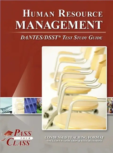 Human Resource Management DANTES / DSST Test Study Guide by Passyourclass