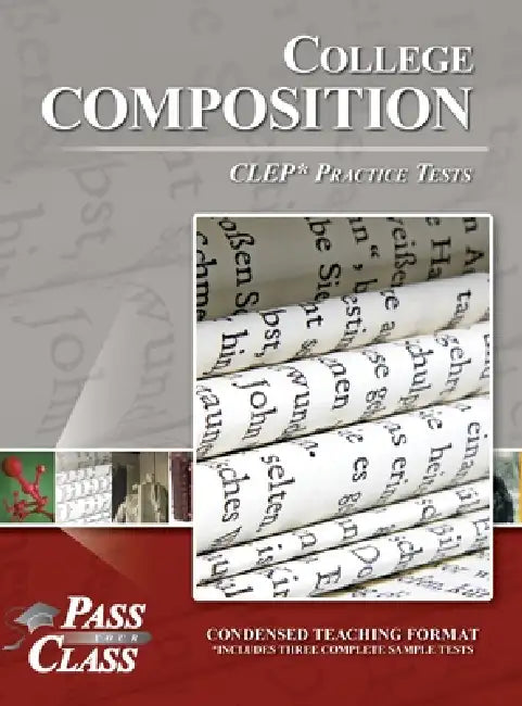 College Composition Practice Tests by Passyourclass