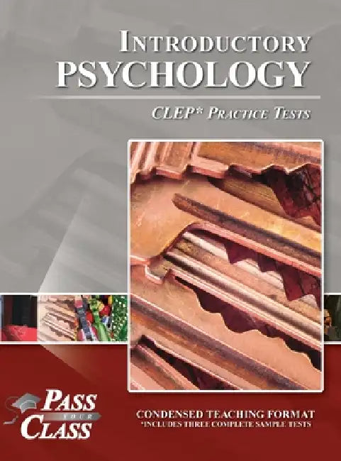 Introductory Psychology CLEP Practice Tests by Passyourclass