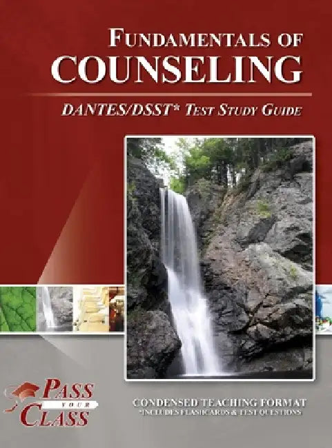 Fundamentals of Counseling DANTES / DSST Test Study Guide by Passyourclass