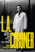 L.A. Coroner by Anne Soon Choi