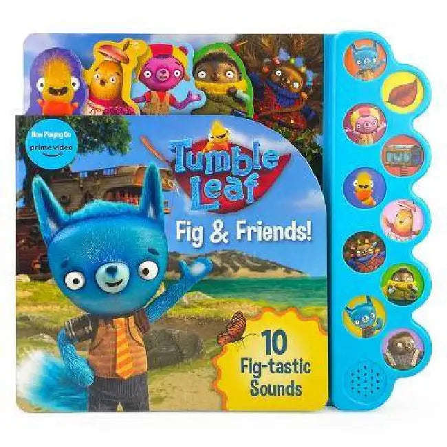 Tumble Leaf Fig & Friends! by Cottage Door Press