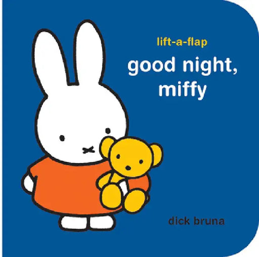 Good Night, Miffy by Dick Bruna