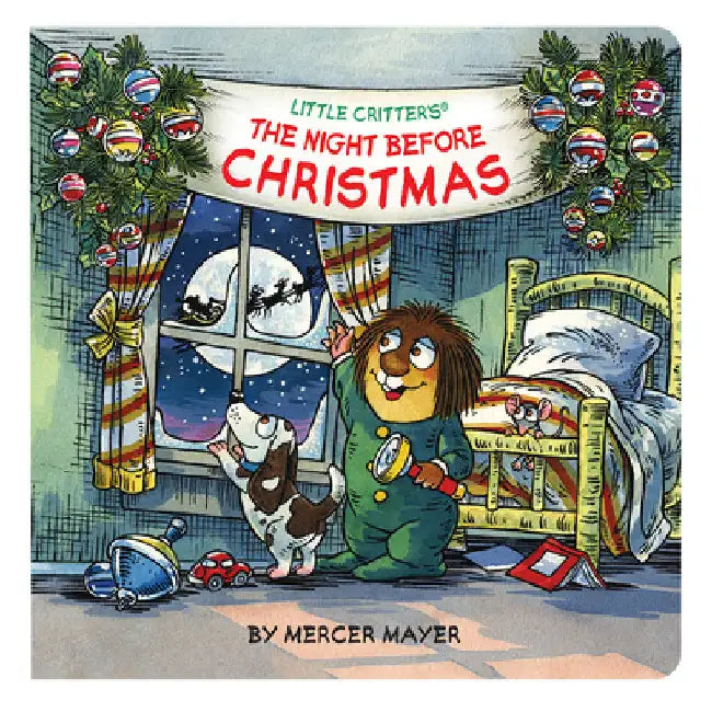 Little Critter's(r) the Night Before Christmas by Mercer Mayer