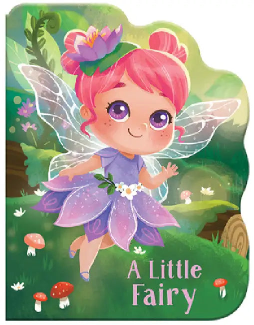A Little Fairy by Rosalee Wren, Steph Lew, Cottage Door Press