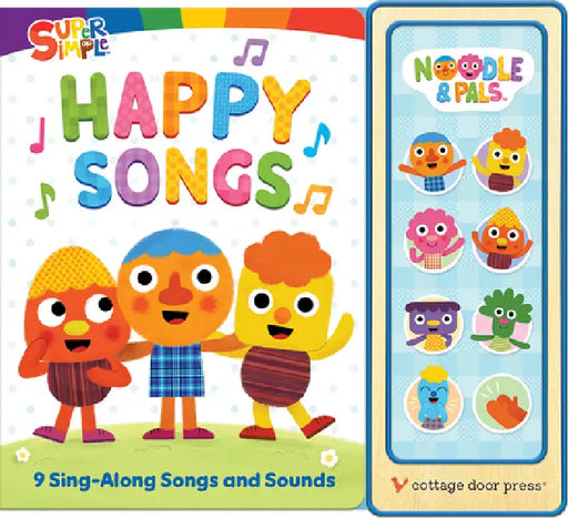 Super Simple Happy Songs by Super Simple, Cottage Door Press