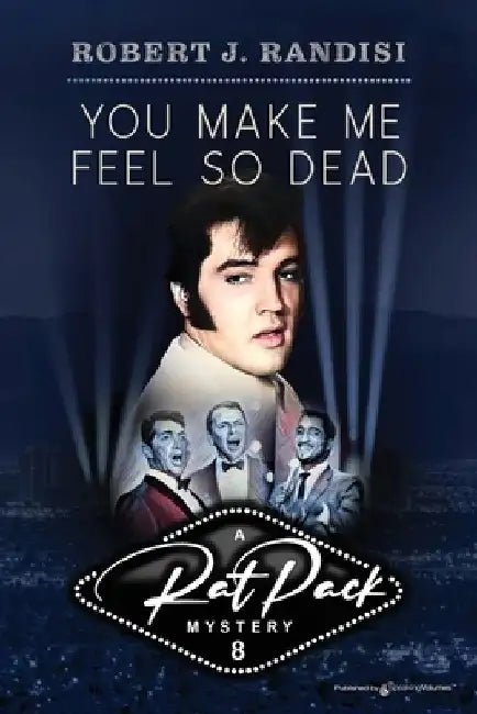 You Make Me Feel So Dead by Robert J. Randisi