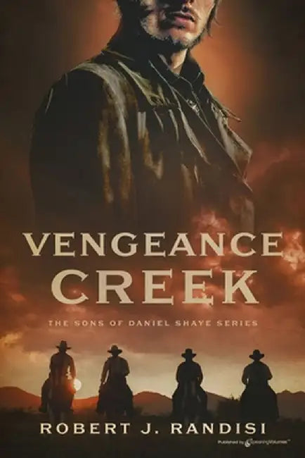 Vengeance Creek by Robert J. Randisi