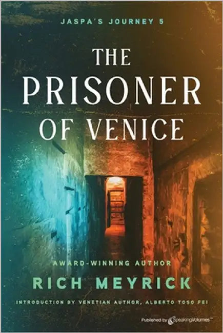 Jaspa's Journey 5: The Prisoner of Venice by Meyrick, Rich