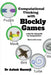 Computational Thinking with Blockly Games (B&W version) by Vivek Kumar