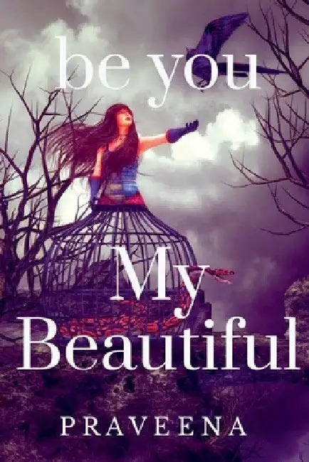 "Be You" by Praveena