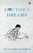 Doctor's Dreams by Dr Colonel M Sitaram