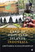 Land of Thousand Islands Indonesia (Color Edition): A Soldier's Journey from Battlefield to Battle Within by Amitabha Gangopadhyay