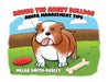 Bruno the Angry Bulldog: Anger Management Tips by Melba Smith-Dudley