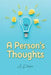 A Person's Thoughts by A Person