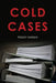 Cold Cases by Peggy Hargis