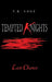 Tempted Knights: Last Chance by V. R. Vogt