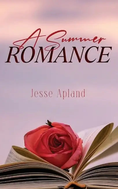 A Summer Romance by Jesse Apland