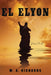 El Elyon by W a Richards
