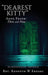 Dearest Kitty: Anne Frank: Then and Now by Rev Kenneth W Ekdahl