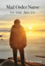 Mail Order Nurse to the Arctic by Sue Lium