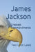Greatest Commandments: Two Love Laws by James R. Jackson