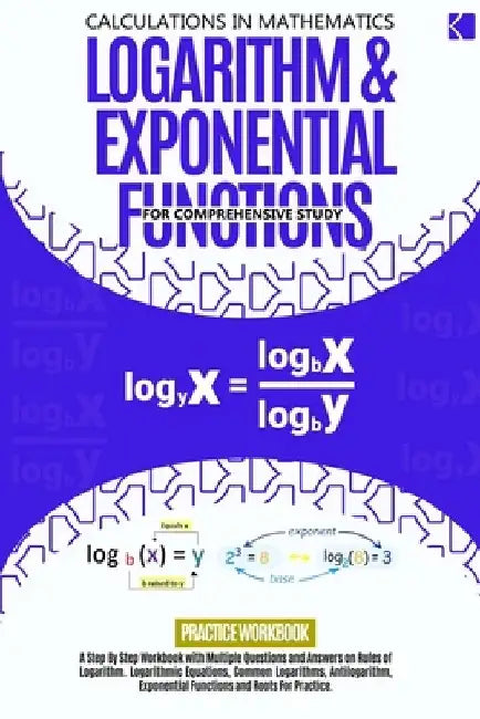 Logarithm & Exponential Functions For Comprehensive Study by Adegboye