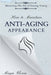 How to Maintain Anti-Aging Appearance: Mastering the Art of Staying Young by Maya Glenn