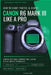 How to Shoot Photos and Videos with Canon EOS R6 Mark III Like a Pro: Camera Settings, Composition, Lighting, and Real-World Techniques for Stunning R by Sammy Addy