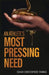 An Athlete's Most Pressing Need by Isaiah Christopher Thomas