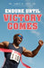 Endure Until Victory Comes by James R., Sr. Love