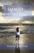 Imago Dei: Seeing Yourself Through Your Father's Eyes by Donna Culpepper