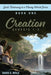 Creation, Genesis 1-2: God's Testimony to a Needy World Series, Book 1 by David Wold