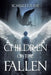 Children of the Fallen by Scarlet Crane