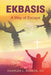 Ekbasis: A Way of Escape by Charles L. Nelson Do