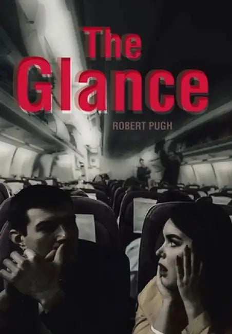 The Glance by Robert Pugh