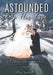 Astounded by His Love a Discipleship Guide for Jesus' Bride by Mary Somerville