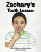 Zachary's Tooth Lesson by Eldona S. Davis