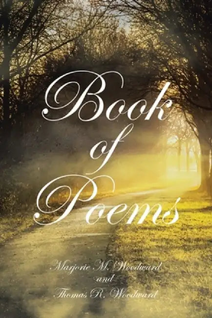 Book of Poems by Marjorie M. Woodward